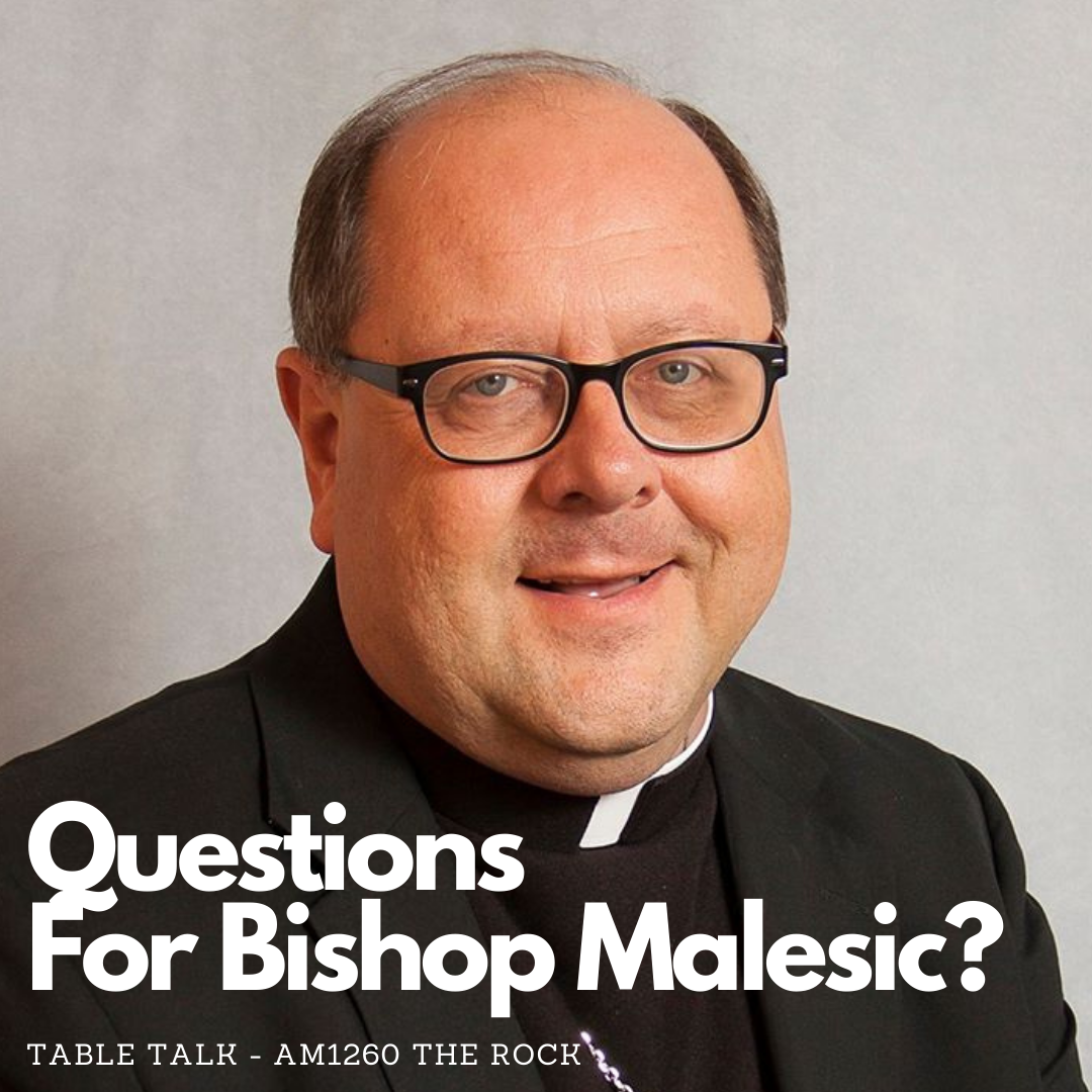 Bishop Malesic on Table Talk